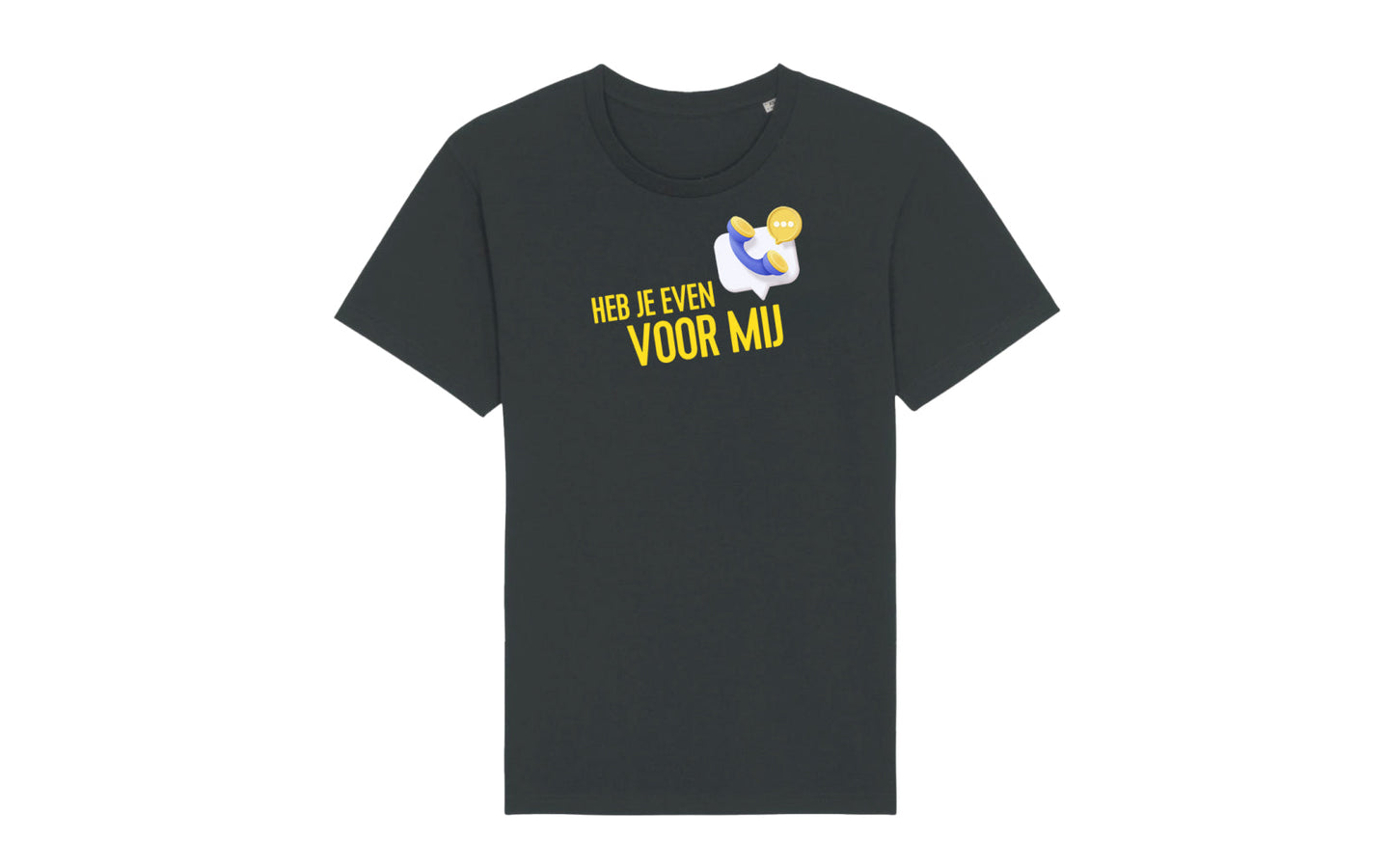 T-shirt 'Heb je voor even voor mij'  - afbeelding 1